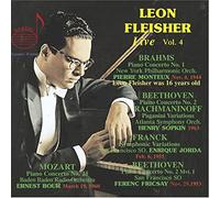 Leon Fleisher, New York Philharmonic Orchestra, Sinfonieorchester des Sudwestfunks, Atlanta Symphony Orchestra, San Francisco Symphony Orchestra, Pierre Monteux, Ernest Bour, Henry Sopkin, Enrique Jorda, Ferenc Fricsay - Leon Fleisher Vol. 4: Brahms, Beethoven, Mozart, Rachmaninoff, Franck