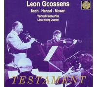 Léon Goossens Plays Bach, Handel and Mozart