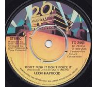 Leon Haywood - Don't Push It Don't Force It [UK 7" Vinyl] (1980)