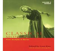 Leon Katz Classical Monologues: Women : From Aeschylus to Racine (68 B.C. to Leon Katz Multicolor
