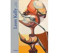 Leon Kelly: Beyond Surrealism
