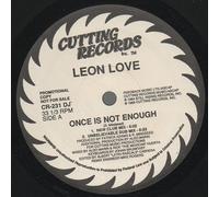 Leon Love - Once Is Not Enough [12" VINYL]