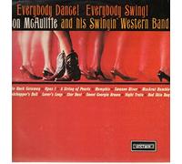 Leon Mcauliffe and his Western Swing Band - Everybody Dance! Everybody Swing!