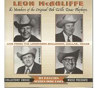 Leon Mcauliffe - Original Bob Wills Texas Playboy