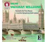 LEON McCAWLEY - Ralph Vaughan Williams: A London Symphony (1920 version) Concerto for Two Pianos (1926-1931 arr. 1946)