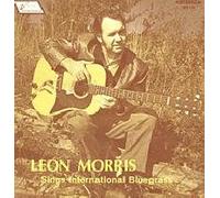 LEON MORRIS - LEON MORRIS - international bluegrass JESSUP 113 (LP vinyl record)