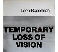 Leon Rosselson - Temporary Loss of Vision