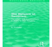 Leon Trotsky Defence of Terrorism (Routledge Revivals) Paperback Book Leon Trotsky Multicolor