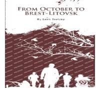 Leon Trotsky From October to Brest-Litovsk Paperback Book Leon Trotsky Multicolor