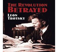 Leon Trotsky Revolution Betrayed Paperback Book Leon Trotsky Multicolor