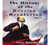 Leon Trotsky The History of The Russian Revolution Volume-I Paperback Book Leon Trotsky Multicolor