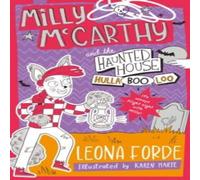 Leona Forde Milly McCarthy & the Haunted House HullaBOOloo Paperback Book Leona Forde Multicolor