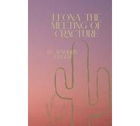 Leona: The Meeting of Cracture