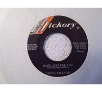 LEONA WILLIAMS - country girl with hot pants on/ just for you (HICKORY 1606 45)