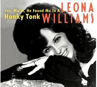 Leona Williams - Yes Ma'am, He Found Me in a Honky Tonk [New CD]
