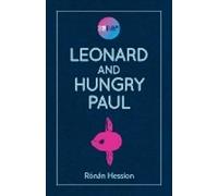 Leonard and Hungry Paul