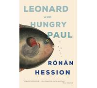 Leonard and Hungry Paul