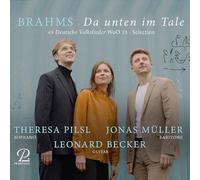 Leonard Becker; Theresa Pilsl; Jonas Muller - Johannes Brahms: 49 German Folksongs for Soprano, Baritone and Guitar