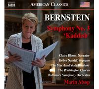 Soloists / Baltimore So / Alsop - Bernstein: Symphony No. 3 - NAXOS