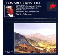 Leonard Bernstein - Copland: Appalachian Spring, Rodeo, Billy the Kid, Fanfare for the common man