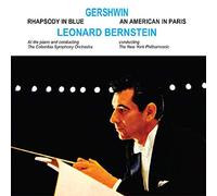 Leonard Bernstein - Rhapsody In Blue / An American In Paris