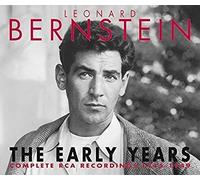 Leonard Bernstein - The Early Years - Complete RCA Recordings 1945 - 1949