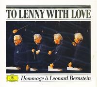 To Lenny With Love - Hommage a Leonard Bernstein