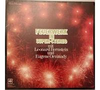Leonard Bernstein Und Eugene Ormandy - Feuerwerk In Super-Stereo - Deutscher Schallplattenclub - 29 251-6, CBS - 29 251-6