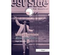Leonard Bernstein: West Side Story (Landmarks in Music Since 1950)