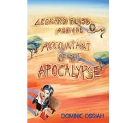 Leonard Bliss and the Accountant of the Apocalypse