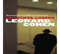 Leonard Cohen Beautiful Losers Paperback Book Leonard Cohen Multicolor