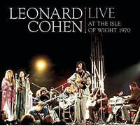 Leonard Cohen - Live At The Isle Of Wight 1970