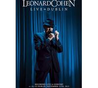 Leonard Cohen: Live in Dublin