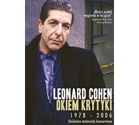 Leonard Cohen: Okiem krytyki 1978-2006