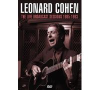 Leonard Cohen: The Live Broadcast Sessions 1985-1993 – Leonard Cohen – DVD