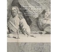 Léonard de Vinci et l'art de la gravure. Traduction, interprétation et réception: Traduction, interprétation & réception: 0