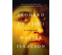 Léonard de Vinci - La biographie