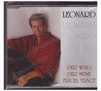Leonard - Der Wind, der meine Flügel trägt/Liebe heisst.. [Single-CD]