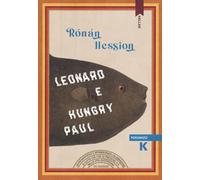 Leonard e Hungry Paul