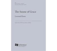 Leonard Enns-The Sunne of Grace-Soprano Solo, Mixed Choir [SATB] and Harp