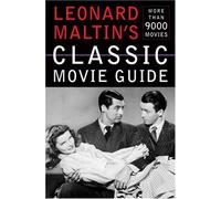 Leonard Maltin's Classic Movie Guide