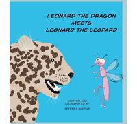 Leonard the Dragon Meets Leonard the Leopard