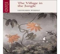 Leonard Woolf The Village in the Jungle Paperback Book Leonard Woolf Multicolor