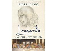 Leonardo and the Last Supper 9781408831182 Ross King - Free Tracked Delivery