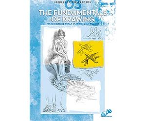Leonardo Collection The Fundamentals Of Drawing Vol. III (Leonardo Let Draw & Paint Series)