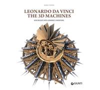 Leonardo da Vinci. Machines 3D. New Studies