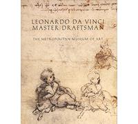 Leonardo Da Vinci, Master Draftsman (Metropolitan Museum of Art Series)