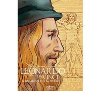 Leonardo Da Vinci: The Renaissance of the World (Nbm Comics Biographies)