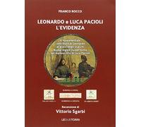 Leonardo e Luca Pacioli l'Evidenza. Il fondamentale contributo di Leonardo al gioco degli scacchi
