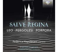Federica Napoletani, Ensemble Imaginaire, Cristina Corrieri - PORPORA, PERGOLESI & LEO: Salve Regina